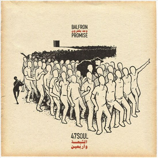 Forty Seven Soul - Balfron Promise LP