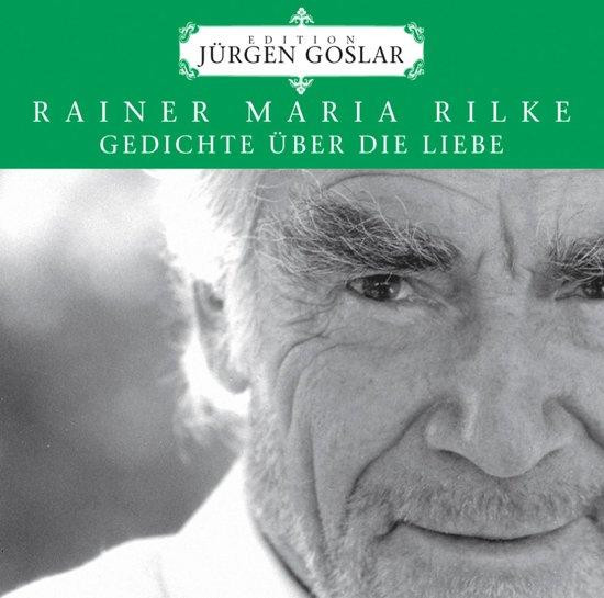 Rilke: Gedichte Ueber Die Liebe - CD