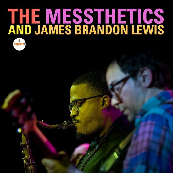 The Messthetics And James Brandon Lewis (LP)