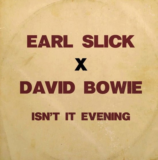 Earl Slick & David Bowie - Isn't It Evening (7" Vinyl Single) (Coloured Vinyl)