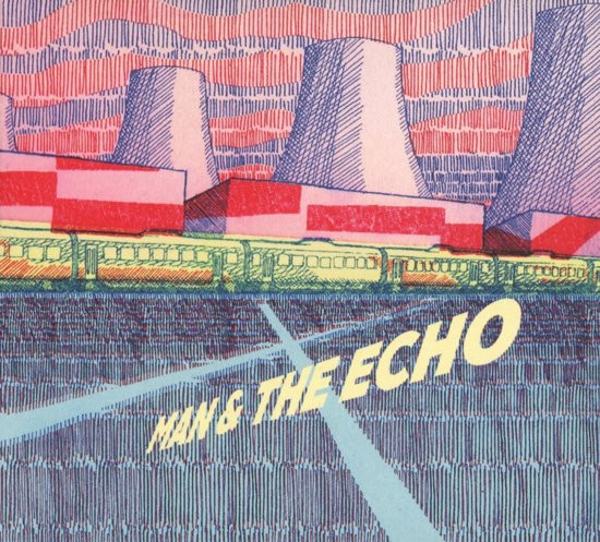 Man & The Echo - Man & The Echo - CD