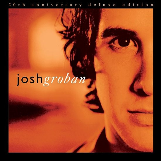 Josh Groban - Closer (20th Ann. Deluxe) (LP)