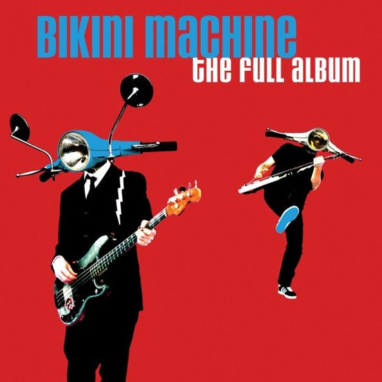 Bikini Machine - The Full Album - CD