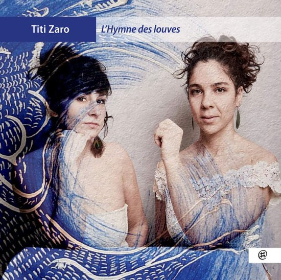 Titi Zaro - Lhymne Des Louves (CD)