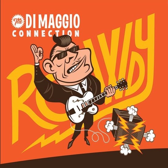 Di Maggio Connection - Rowdy (LP)