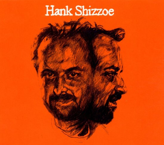 Hank Shizzoe - CD