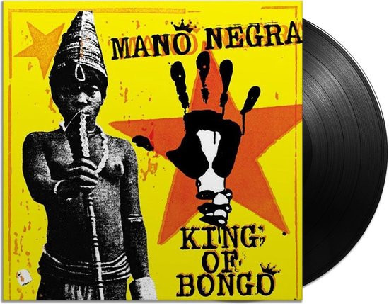 Mano Negra - King Of Bongo LP