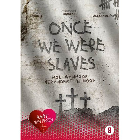 Hart Van Pasen 2016 - Once We Were Slaves (DVD)