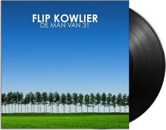 Flip Kowlier - De Man Van 31 LP