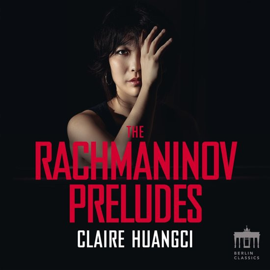 Claire Huangci Rachmaninov Preludes- CD