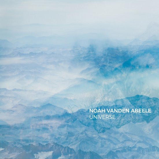 Noah Vanden Abeele - Universe -Digi-(CD)