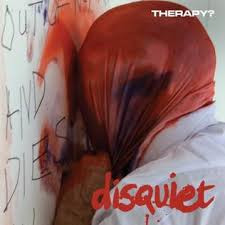 Therapy? - Disquiet - CD