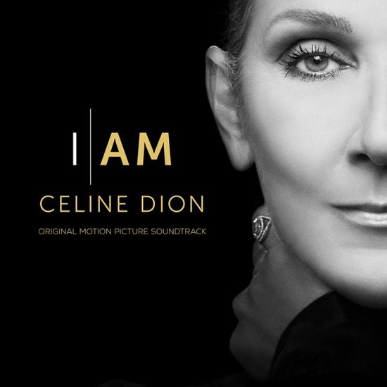 Celine Dion - I AM: CELINE DION (Original Motion Picture Soundtrack) (LP)