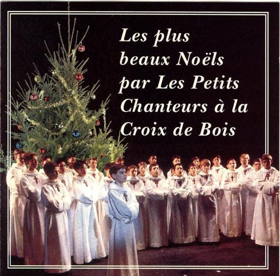 Les Petits Chanteurs A La Croix de Bois - Noëls - CD