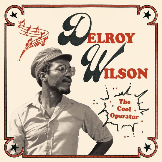 Delroy Wilson - The Cool Operator (2 LP) (Limited Edition)