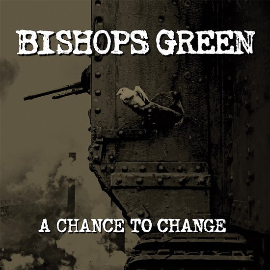 Bishops Green - A Chance To Change (LP) (Limited Edition)