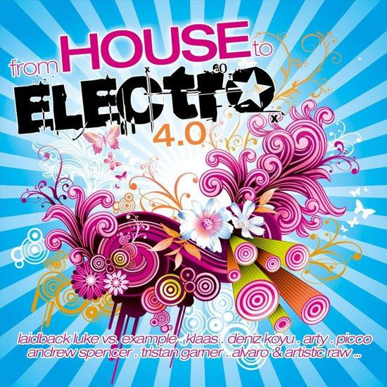 From House To Electro 4.0 - Various Artists - CD