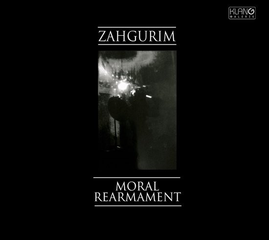 Zahgurim - Moral Rearmament (LP)