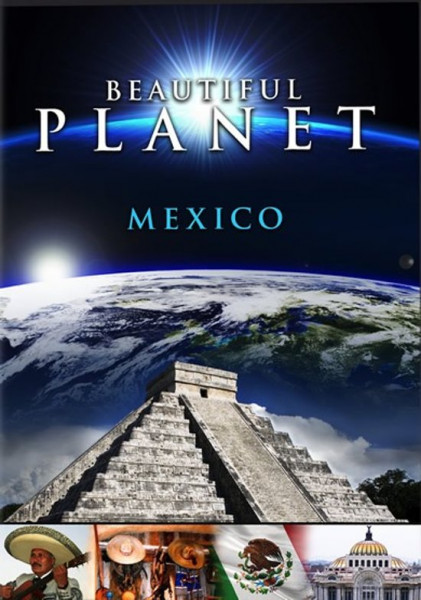 Beautiful Planet: Mexico (DVD)