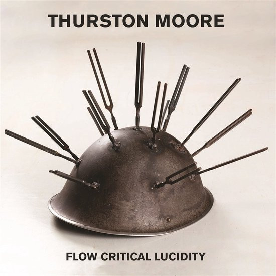 Thurston Moore - Flow Critical Lucidity (LP | Flexi 7")