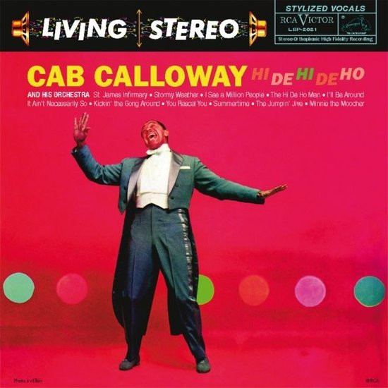 Cab Calloway And His Orchestra - Hi De Hi De Ho (LP) (Remastered