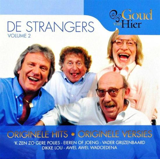 Goud Van Hier Vol. 2 - De Strangers - CD