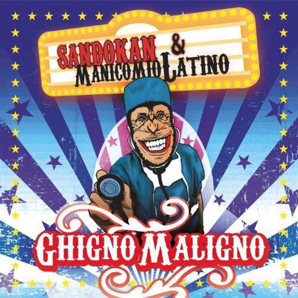 Sandokan & Manicomio Latino - Ghigno Maligno (CD)