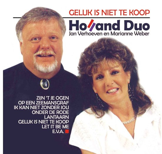 Holland Duo - Geluk Is Niet Te Koop - CD
