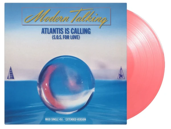 Modern Talking - Atlantis Is Calling (Ltd. Pink 12" Vinyl)