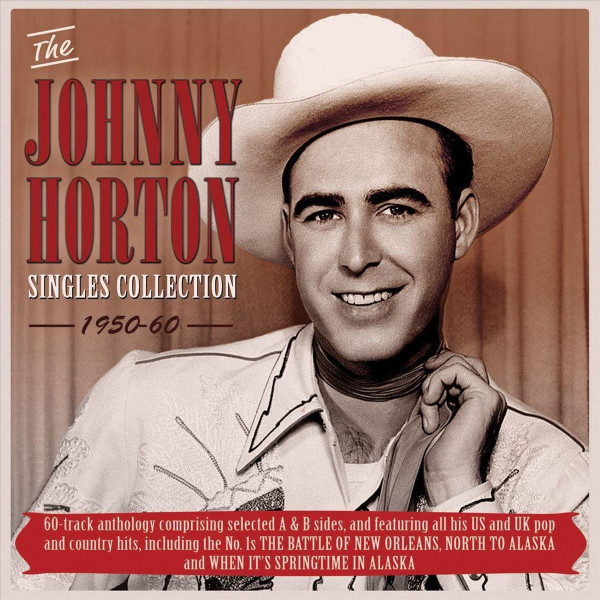 Johnny Horton singles collection - CD