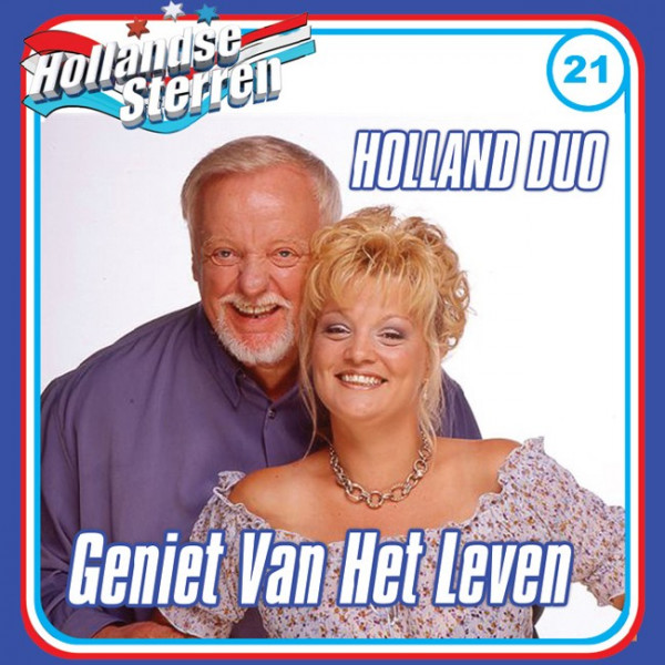 Holland Duo - Geniet Van Het Leven En Andere Hits - CD